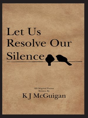 cover image of Let Us Resolve Our Silence